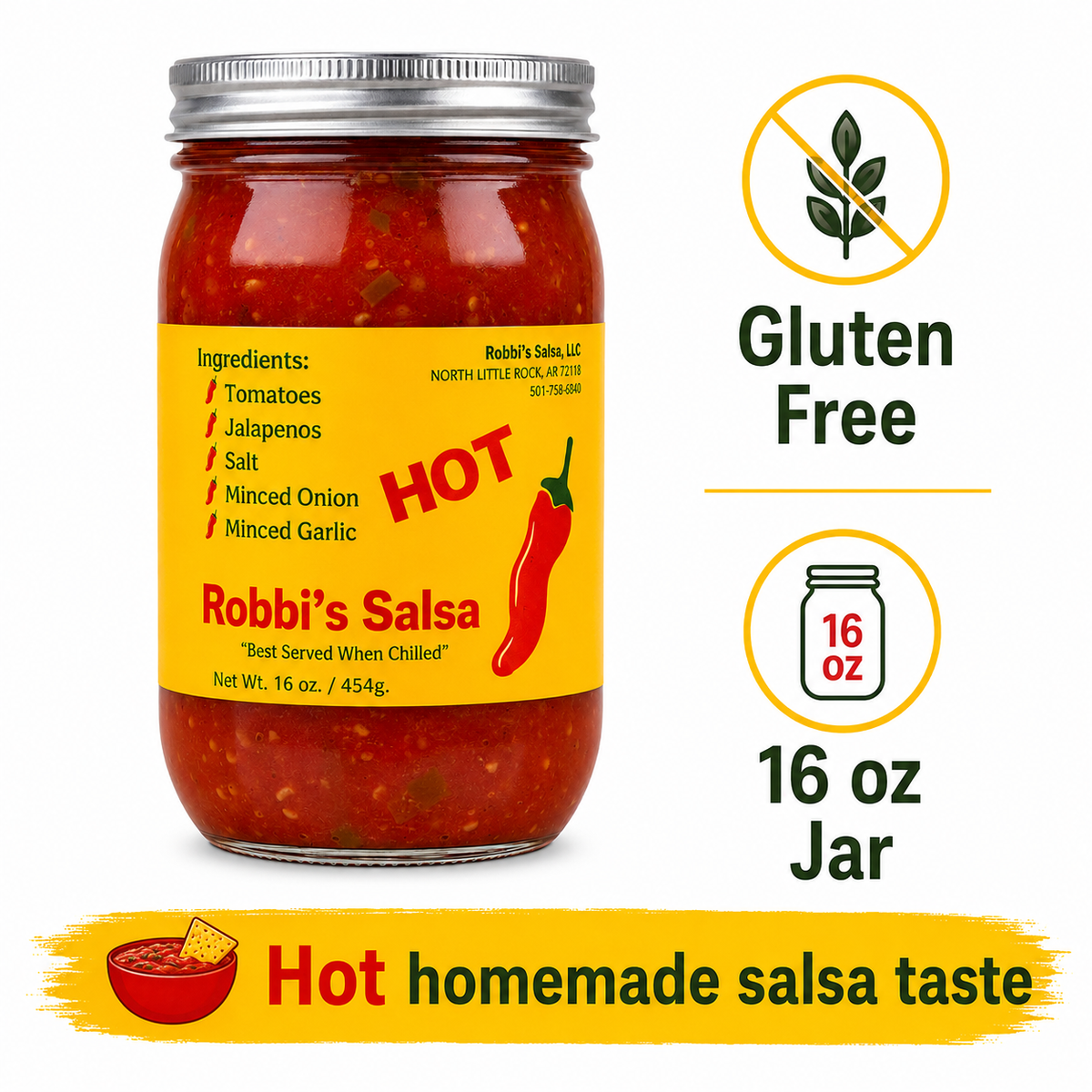 Robbi's Salsa Hot- Authentic Arkansas Flavor in Every Bite! Homemade Taste with Secret Blend of Tomatoes, Jalapeno Peppers, Salt, Onion & Garlic, "Best Served When Chilled", Gluten Free - 16 oz Jar